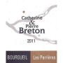 Catherine & Pierre Breton Bourgueil Les Perrieres 2011 Front Label