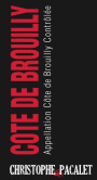 Christophe Pacalet  Cote de Brouilly 2013 Front Label