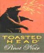 Toasted Head Sonoma Coast Pinot Noir 2006 Front Label