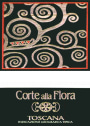 Corte alla Flora Toscana Rosso 2012 Front Label