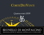 Corte dei Venti Brunello di Montalcino  Quattroventi 2009 Front Label