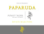 Cramele Recas Paparuda Estate Selection Pinot Noir 2013 Front Label