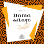 Cuatro Rayas Roble Dama del Lago 2011 Front Label