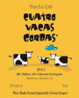 Cuatro Vacas Gordas Malbec Cabernet Sauvignon 2013 Front Label