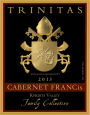 Trinitas Family Collection Cabernet Francis 2013 Front Label