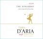 D'Aria Winery The Songbird Sauvignon Blanc 2009 Front Label