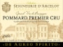 De Aureo Spirito Pommard Seigneurie d'Arcelot Premier Cru 2006 Front Label
