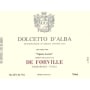 De Forville Dolcetto d'Alba Vigneto Loreto 2011 Front Label