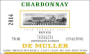 De Muller Chardonnay 2014 Front Label