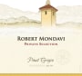 Robert Mondavi Private Selection Pinot Grigio 2010 Front Label