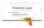 Turning Leaf Reserve Sauvignon Blanc 2004 Front Label