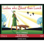 Fowles Wine Ladies Who Shoot Their Lunch Wild Ferment Shiraz 2012 Front Label