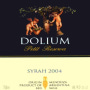 Dolium Winery Petit Reserva Syrah 2004 Front Label