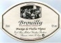 Domaine Alain Michaud Brouilly  Prestige de Vieilles Vignes 2014 Front Label