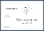 Domaine Arnaud Ente Bourgogne Aligote 2013 Front Label