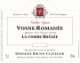 Domaine Bruno Clavelier Vosne-Romanee La Combe Brulee Vieilles Vignes 2009 Front Label
