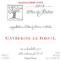 Domaine Catherine Le Goeuil Cotes du Rhone 2013 Front Label