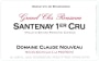 Domaine Claude Nouveau Santenay Grand Clos Rousseau Premier CRU 2012 Front Label
