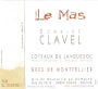 Domaine Clavel Gres de Montpellier Le Mas 2012 Front Label