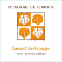 Domaine de Cambis Saint-Chinian Berlou Carnet de Voyage 2013 Front Label