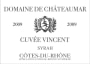 Domaine de Chateaumar Cotes-du-Rhone Cuvee Vincent 2009 Front Label
