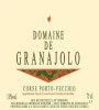 Domaine de Granajolo Corse Porto-Vecchio Blanc 2009 Front Label