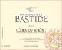Domaine de la Bastide Cotes du Rhone Blanc 2013 Front Label