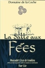 Domaine de la Coche Muscadet Cotes de Grandlieu Sur Lie La Salle aux Fees 2008 Front Label