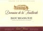 Domaine de la Feuillarde Bourgogne Rouge 2013 Front Label