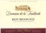 Domaine de la Feuillarde Bourgogne Rouge 2009 Front Label