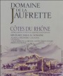 Domaine de la Jaufrette Cotes du Rhone 2009 Front Label