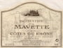 Domaine de La Mavette Cotes du Rhone 2008 Front Label