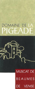 Domaine de la Pigeade Muscat de Beaumes de Venise 2013 Front Label