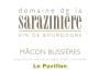 Domaine de la Saraziniere Macon Bussieres Le Pavillon 2015 Front Label