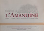 Domaine de l'Amandine Cotes du Rhone 2013 Front Label