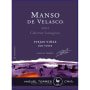 Miguel Torres Manso de Velasco Cabernet Sauvignon 2007 Front Label