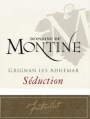 Domaine de Montine Tricastin-Grignan-les-Adhemar Seduction 2012 Front Label