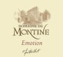 Domaine de Montine Tricastin-Grignan-les-Adhemar Emotion 2007 Front Label
