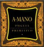 A. Mano Puglia Primitivo 2000 Front Label
