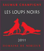 Domaine de Nerleux Saumur Champigny Les Loups Noirs 2011 Front Label