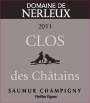 Domaine de Nerleux Saumur Champigny Clos des Chatains Vieilles Vignes 2011 Front Label