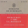 Domaine de Suremain Mercurey La Bondue Premier CRU 2009 Front Label