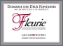 Domaine des 2 Fontaines Fleurie 2011 Front Label