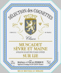 Domaine des Cognettes Muscadet Sevre et Maine Sur Lie Selection des Cognettes 2014 Front Label