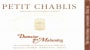 Domaine des Malandes Petit Chablis 2012 Front Label