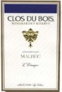 Clos du Bois Winemaker Reserve Malbec 1997 Front Label