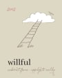 Willful Cabernet Franc 2012 Front Label