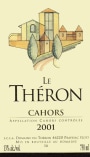 Domaine du Theron Cahors Le Theron 2001 Front Label