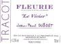 Domaine Dubost Fleurie Le Vivier 2009 Front Label
