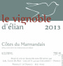 Domaine Elian Da Ros Le Vignoble d'Elian 2013 Front Label